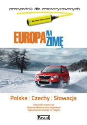 Okładka książki Europa na zimę dla zmotoryz.Polska,Czechy,Słowacja
