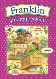 Franklin poznaje świat. Autor: Bourgeois Paulette.. Dadada.pl Okładka książki Franklin poznaje świat