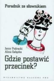Okładka książki Gdzie postawić przecinek? Poradnik ze słownikiem