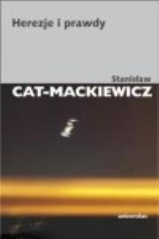 Herezje i prawdy. Autor: Stanisław Cat-Mackiewicz. Dadada.pl Okładka książki Herezje i prawdy