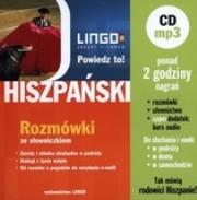 Hiszpański. Powiedz to! Rozmówki + CD MP3. Autor: Jannasz Justyna. Dadada.pl Okładka książki Hiszpański. Powiedz to! Rozmówki + CD MP3