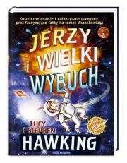 Jerzy i wielki wybuch. Autor: Stephen W. Hawking, Hawking Lucy. Dadada.pl Okładka książki Jerzy i wielki wybuch