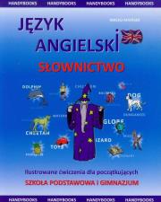 Język angielski słownictwo Ilustrowane ćwiczenia dla początkujących. Autor: Matasek Maciej. Dadada.pl Okładka książki Język angielski słownictwo Ilustrowane ćwiczenia dla początkujących