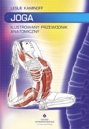 Okładka książki Joga. Ilustrowany przewodnik anatomiczny