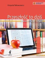 Okładka książki J.Polski LO Przeszłość To...1/1 NPP w.2012 STENTOR