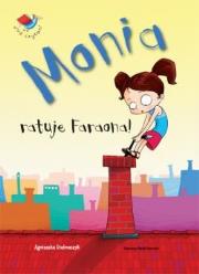 Już czytam - Monia ratuje Faraona BH. Autor: Stelmaszyk Agnieszka. Dadada.pl Okładka książki Już czytam - Monia ratuje Faraona BH