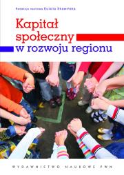 Okładka książki Kapitał społeczny w rozwoju regionu