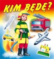 Okładka książki Kim będę (harmonijka) mix 10