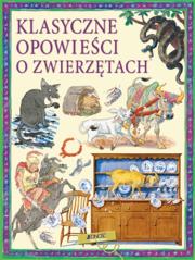 Klasyczne opowieści o zwierzętach. Autor: Tig Thomas. Dadada.pl Okładka książki Klasyczne opowieści o zwierzętach
