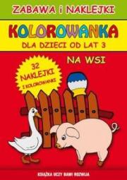 Kolorowanka dla dzieci od lat 3. Na wsi + naklejki. Autor: Majchrzyk Emilia. Dadada.pl Okładka książki Kolorowanka dla dzieci od lat 3. Na wsi + naklejki