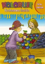 Koloruję Królestwo Roślin - Bazar. Autor: praca zbiorowa. Dadada.pl Okładka książki Koloruję Królestwo Roślin - Bazar
