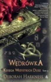 Okładka książki Księga Wszystkich Dusz 3 Wędrówka