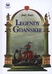 Legendy Gdańskie (OT). Autor: Samp Jerzy. Dadada.pl Okładka książki Legendy Gdańskie (OT)