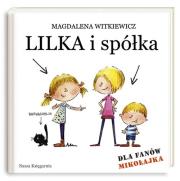 Lilka i spółka TW. Autor: Witkiewicz Magdalena. Dadada.pl Okładka książki Lilka i spółka TW
