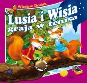 Lusia i Wisia graja w tenisa. Autor: Drabik Wiesław. Dadada.pl Okładka książki Lusia i Wisia graja w tenisa