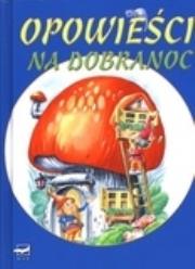 Okładka książki MAKowe opowieści Opowieści na dobranoc