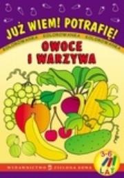 Malowanki. Już wiem! Potrafię! Owoce i warzywa. Autor: MAL.ZISO A4, Czyżowska Małgorzata. Dadada.pl Okładka książki Malowanki. Już wiem! Potrafię! Owoce i warzywa