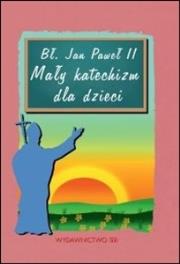 Okładka książki Mały katechizm dla dzieci