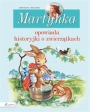 Okładka książki Martynka. Opowiada historyjki o zwierzątkach