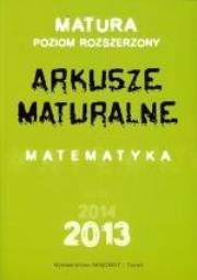 Okładka książki Matematyka. Arkusze Maturalne 2013 ZR