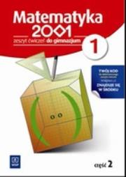 Matematyka GIM 2001 1/2 ćw. w.2011 WSiP. Autor: Bazyluk Anna, Dubiecka Anna, Dubiecka-Kruk Barbara. Dadada.pl Okładka książki Matematyka GIM 2001 1/2 ćw. w.2011 WSiP