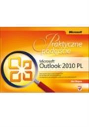 Microsoft Outlook 2010 PL. Praktyczne podejście. Autor: Boyce Jim. Dadada.pl Okładka książki Microsoft Outlook 2010 PL. Praktyczne podejście