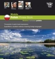 Mobile Polish Phrase Book Mobilne rozmówki polskie. Autor: praca zbiorowa. Dadada.pl Okładka książki Mobile Polish Phrase Book Mobilne rozmówki polskie