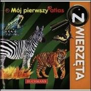 Okładka książki Mój pierwszy atlas - Zwierzęta