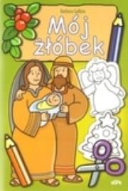 Okładka książki Mój żłóbek