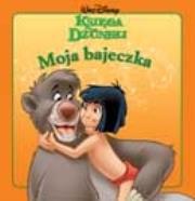 Okładka książki Moja bajeczka - Księga dżungli