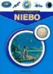 Moje pierwsza encyklopedia. Niebo. Autor: Bouin Anne. Dadada.pl Okładka książki Moje pierwsza encyklopedia. Niebo