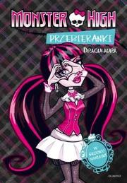 Okładka książki Monster High - Przebieranki. Draculaura/Lagoona