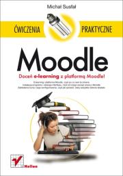 Moodle. Ćwiczenia praktyczne. Autor: Michał Susfał. Dadada.pl Okładka książki Moodle. Ćwiczenia praktyczne