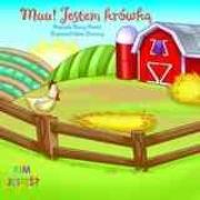 Muu! Jestem krówką. Kim jesteś?. Autor: Parent Nancy. Dadada.pl Okładka książki Muu! Jestem krówką. Kim jesteś?