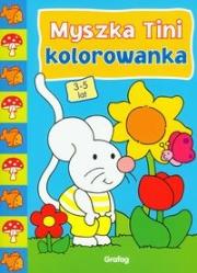 Okładka książki Myszka Tini Kolorowanka 3-5 lat