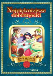 Najpiękniejsze dobranocki GREG. Autor: Kieś-Kokocińska Katarzyna. Dadada.pl Okładka książki Najpiękniejsze dobranocki GREG