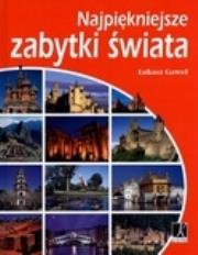 Okładka książki Najpiękniejsze zabytki świata