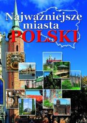 Okładka książki Najważniejsze miasta Polski Arti