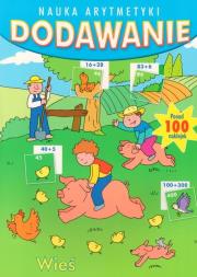 Nauka arytmetyki - dodawanie. Autor: praca zbiorowa. Dadada.pl Okładka książki Nauka arytmetyki - dodawanie