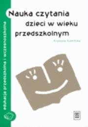 Nauka czytania dzieci w wieku przedszkolnym WSiP. Autor: Kamińska Krystyna. Dadada.pl Okładka książki Nauka czytania dzieci w wieku przedszkolnym WSiP