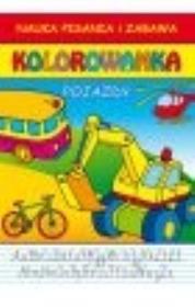 Okładka książki Nauka pisania i zabawa. Kolorowanka. Pojazdy