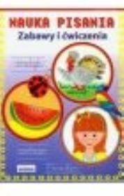 Okładka książki Nauka pisania. Zabawy i ćwiczenia. Indyk