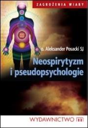 Okładka książki Neospirytyzm i pseudopsychologie
