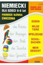 Niemiecki dla dzieci 6-8 lat Pierwsze słówka Z.4. Autor: Monika von Basse, Bednarska Joanna. Dadada.pl Okładka książki Niemiecki dla dzieci 6-8 lat Pierwsze słówka Z.4