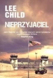 Nieprzyjaciel (promocja). Autor: Child Lee. Dadada.pl Okładka książki Nieprzyjaciel (promocja)