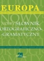 Nowy słownik ortograficzno- gramatyczny. Autor: praca zbiorowa. Dadada.pl Okładka książki Nowy słownik ortograficzno- gramatyczny