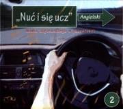 Okładka książki Nuć i się ucz. Nauka języka angielskiego w piosenkach. Część 2 - Audiobook