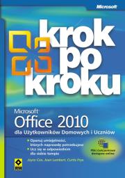 Office 2010 krok po kroku. Autor: Joyce Cox, Joan Lambert, Frye Curtis D.. Dadada.pl Okładka książki Office 2010 krok po kroku