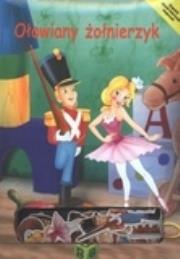 Okładka książki Ołowiany żołnierzyk. Książeczka z magnesami