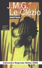 Onitsza. Autor: Le Clezio Jean-Marie Gustave. Dadada.pl Okładka książki Onitsza